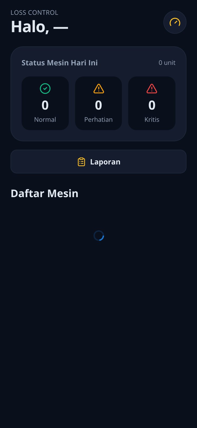 Loss Control screen 4